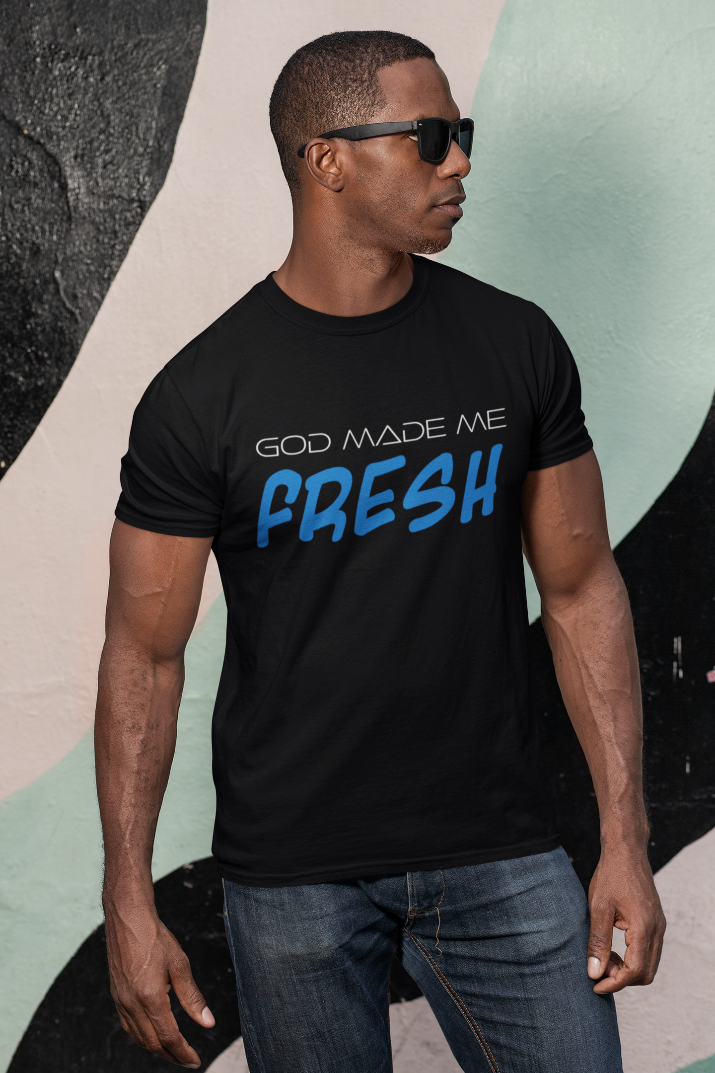 God Made Me Fresh Black Short Sleeve T-Shirt