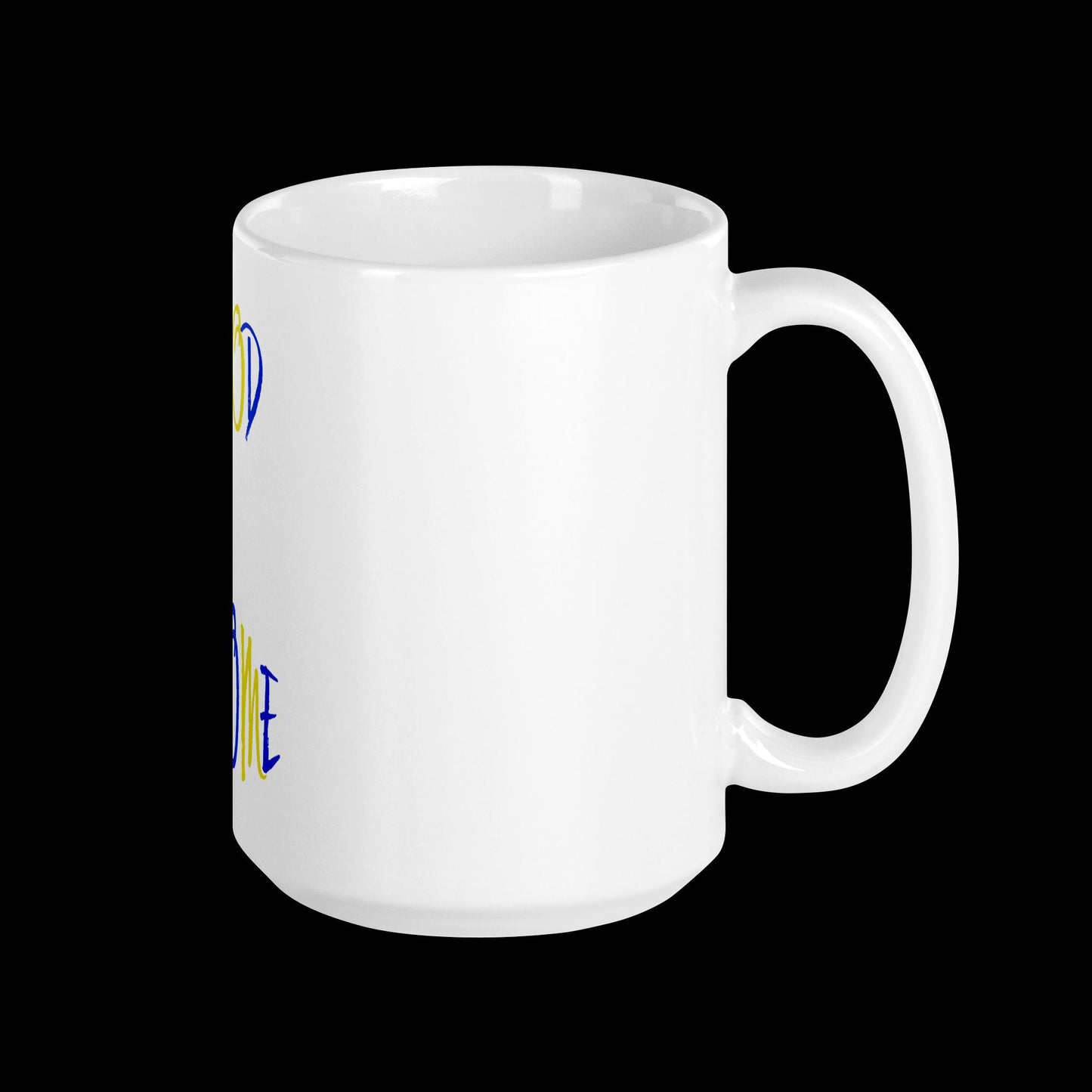 My God is Awesome  - White glossy Coffee Mug